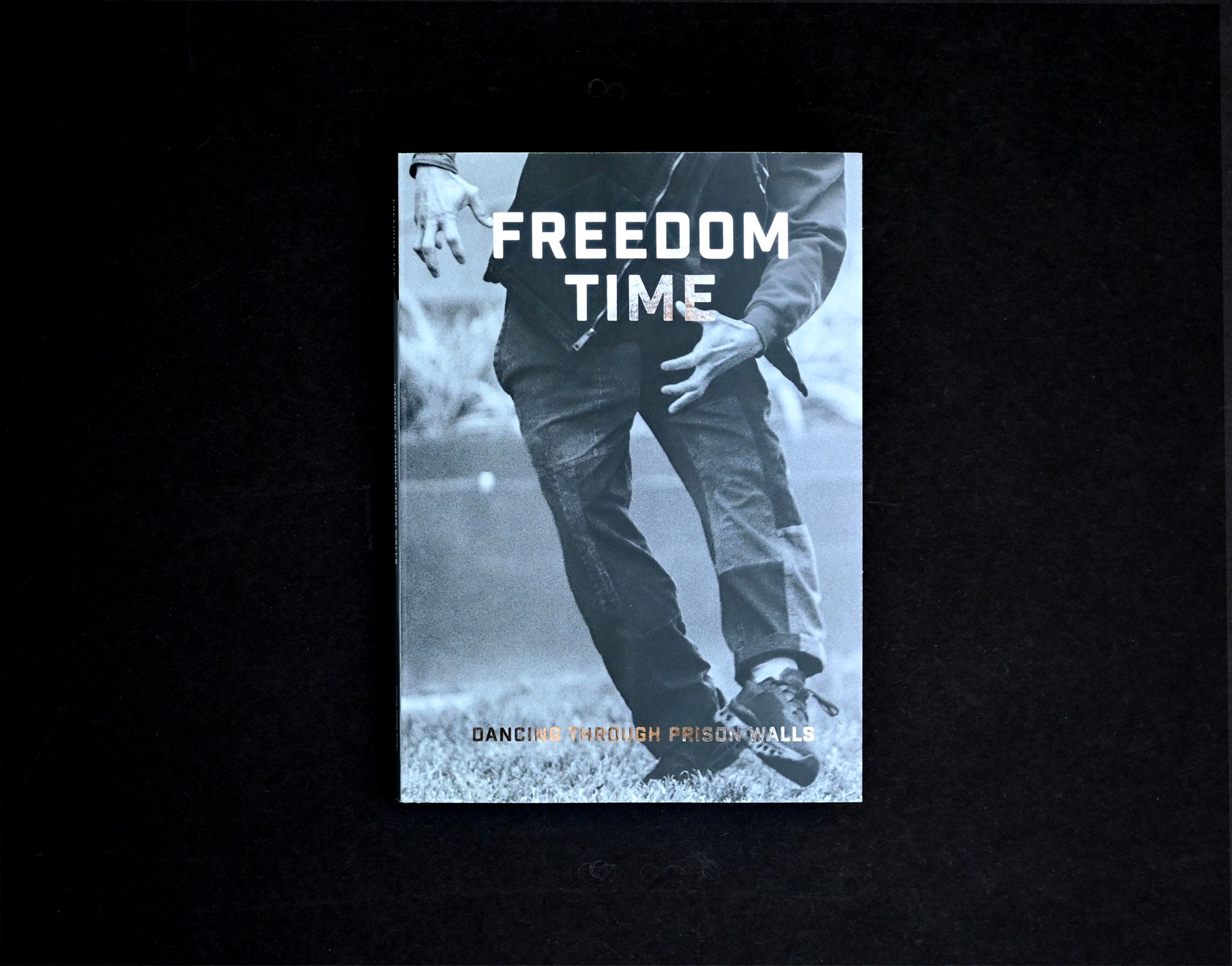 Freedom Time: Dancing Through Prison Walls – Sming Sming Books