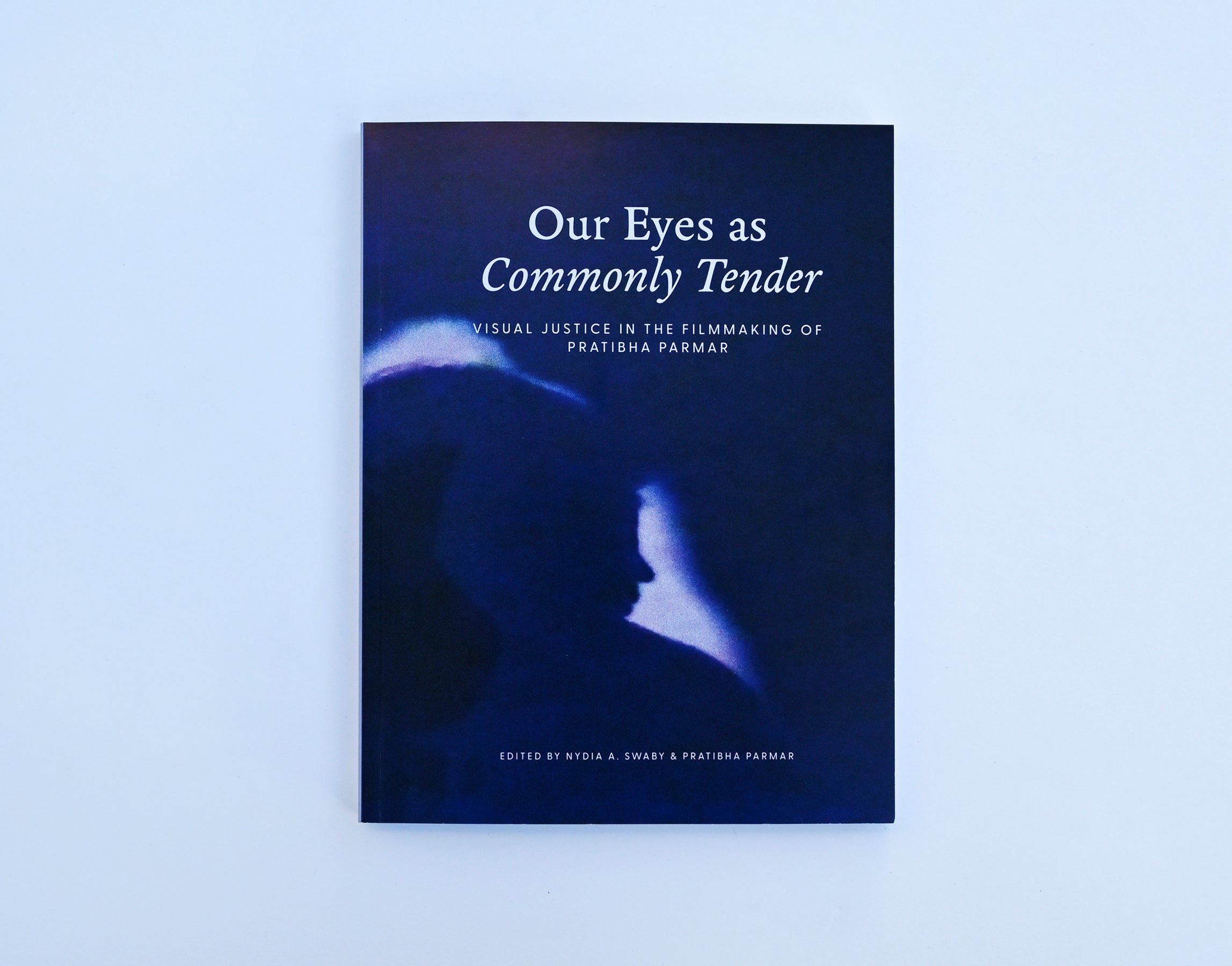 Our Eyes as Commonly Tender: Visual Justice in the Filmmaking of Pratibha Parmar